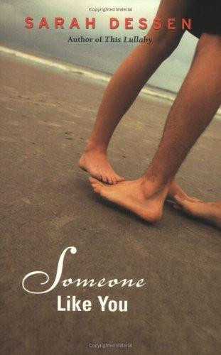 Someone Like You front cover by Sarah Dessen, ISBN: 0142401773