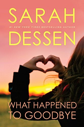 What Happened to Goodbye front cover by Sarah Dessen, ISBN: 0142423831