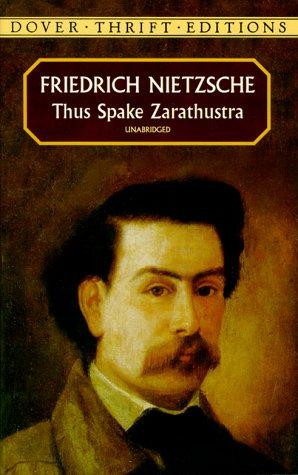 Thus Spake Zarathustra (Dover Thrift Editions) front cover by Friedrich Nietzsche, ISBN: 0486406636