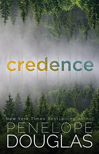 Credence front cover by Penelope Douglas, ISBN: 1660089050
