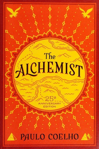 The Alchemist (Anniversary) front cover by Paulo Coelho, ISBN: 0062390627