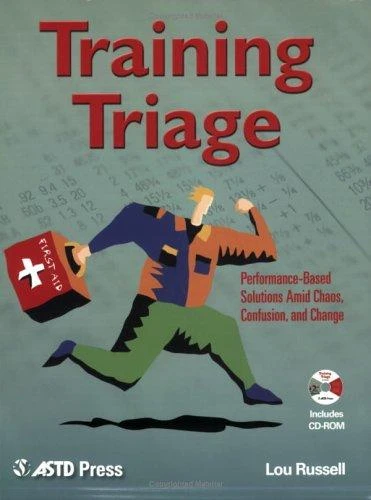 Training Triage [With CDROM] front cover by Lou Russell, ISBN: 1562864092