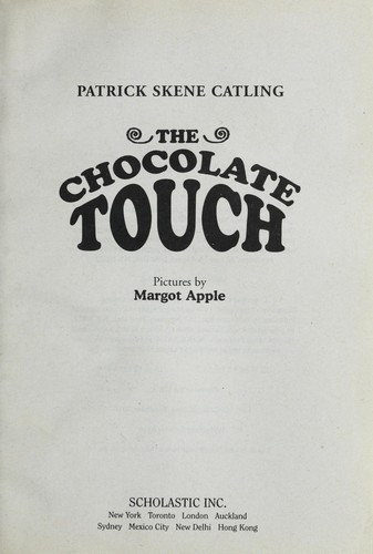 The Chocolate Touch front cover by Patrick Skene Catling, ISBN: 0545326435