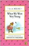 When We Were Very Young (Pooh Original Edition) front cover by A. A. Milne, ISBN: 0140361235