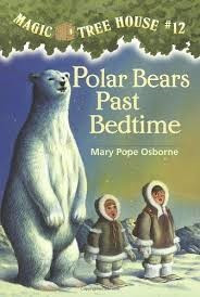 Polar Bears Past Bedtime 12 Magic Tree House front cover by Mary Pope Osborne, ISBN: 0590706381