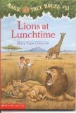 Lions at Lunchtime 11 Magic Tree House front cover by Mary Pope Osborne, ISBN: 0590706373