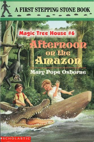 Afternoon On the Amazon 6 Magic Tree House front cover by Mary Pope Osborne, ISBN: 0590965425