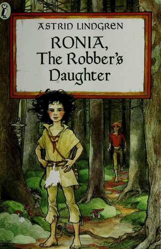 Ronia, the Robber's Daughter front cover by Astrid Lindgren, ISBN: 0140317201