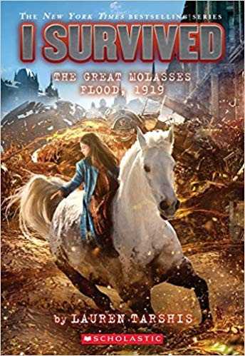 The Great Molasses Flood, 1919 19 I Survived front cover by Lauren Tarshis, ISBN: 1338317415