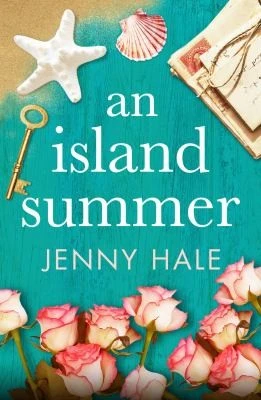 An Island Summer front cover by Jenny Hale, ISBN: 1538756064