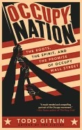 Occupy Nation front cover by Todd Gitlin, ISBN: 0062200925