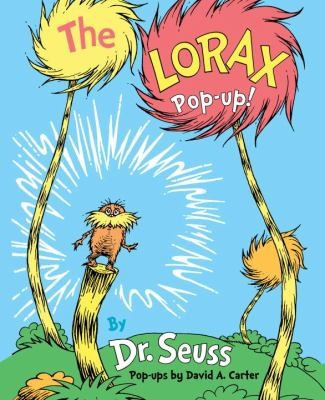Lorax Pop-Up! (Pop-Up) front cover by Dr Seuss, ISBN: 0375860355