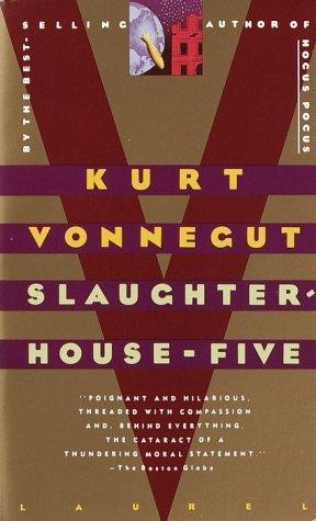 Slaughterhouse-Five front cover by Kurt Vonnegut, ISBN: 0440180295