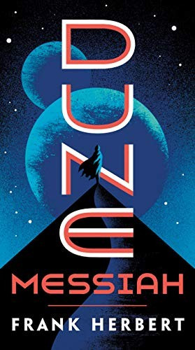 Dune Messiah 2 Dune Chronicles front cover by Frank Herbert, ISBN: 0593098234
