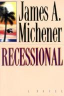 Recessional front cover by James A Michener, ISBN: 067943612X