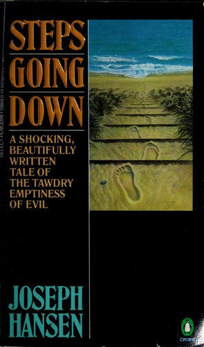 Steps Going Down front cover by Joseph Hansen, ISBN: 0140088105