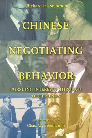 Chinese political negotiating behavior: A briefing analysis front cover by Richard H. Solomon, ISBN: 0833007343