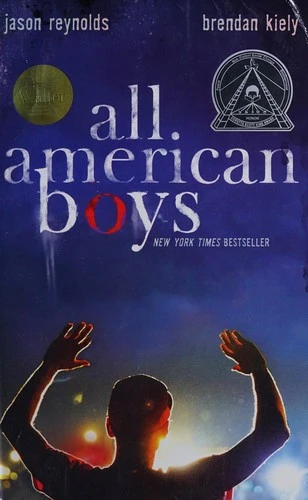 All American Boys front cover by Jason Reynolds, Brendan Kiely, ISBN: 1481463349