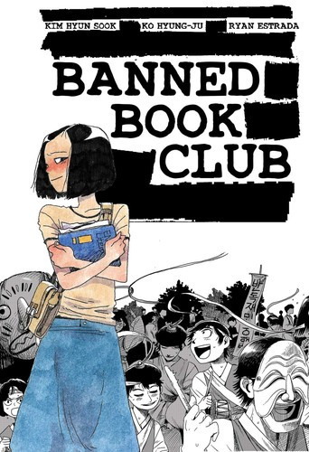 Banned Book Club front cover by Kim Hyun Sook,Ryan Estrada, ISBN: 194582042X