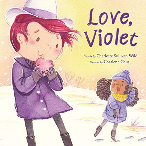Love, Violet front cover by Charlotte Sullivan Wild, Charlene Chua, ISBN: 0374313725