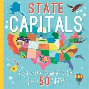 State Capitals front cover by Sara Mulvanny, ISBN: 161067765X