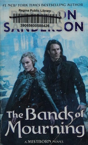 The Bands of Mourning 6 Mistborn front cover by Brandon Sanderson, ISBN: 0765378582