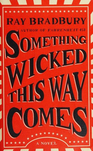 Something Wicked This Way Comes front cover by Ray Bradbury, ISBN: 1501167715