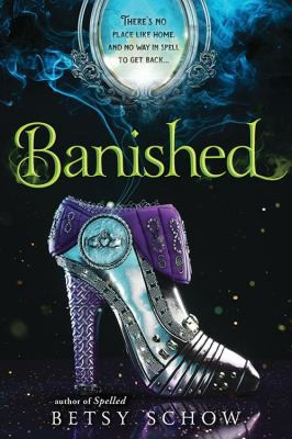 Banished 3 Storymakers front cover by Betsy Schow, ISBN: 1492636029