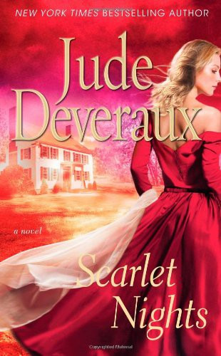 Scarlet Nights: an Edilean Novel front cover by Jude Deveraux, ISBN: 1439107998