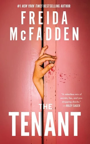 The Tenant front cover by Freida McFadden, ISBN: 1464227314
