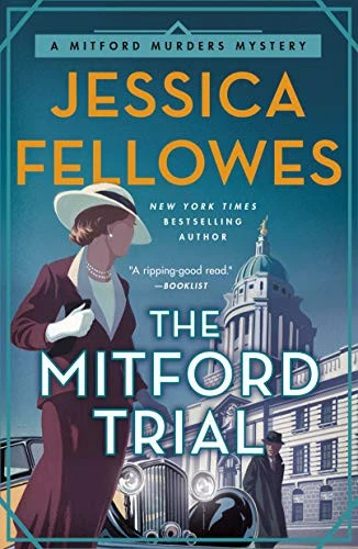 Mitford Trial 4 The Mitford Murders front cover by Jessica Fellowes, ISBN: 1250316847