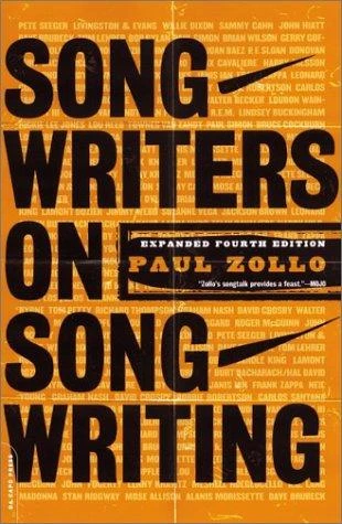 Songwriters on Songwriting (Expanded) front cover by Paul Zollo, ISBN: 0306812657
