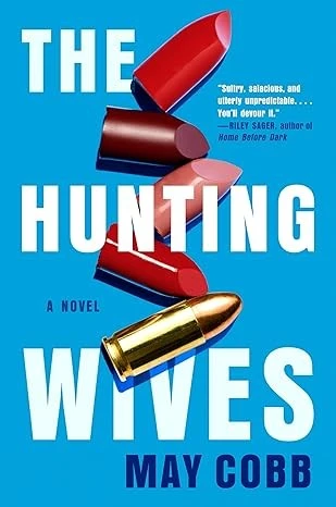 Hunting Wives front cover by May Cobb, ISBN: 0593101146
