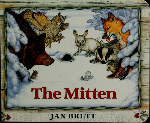 The Mitten (Board Book) front cover by Jan Brett, ISBN: 0399231099