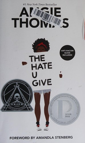 The Hate U Give front cover by Angie Thomas, ISBN: 0062498541
