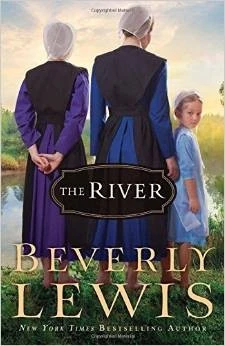 The River front cover by Beverly Lewis, ISBN: 0764212451