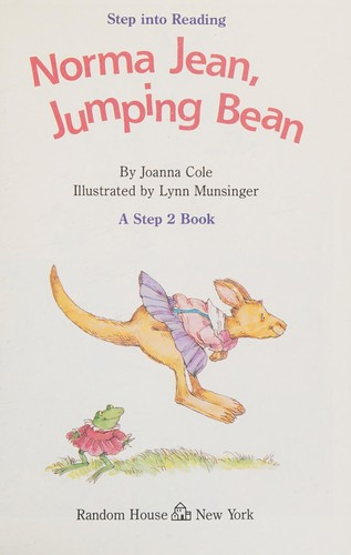 Norma Jean, Jumping Bean (A Step 2 Book/Grades 1-3) front cover by Joanna Cole, ISBN: 0394896777