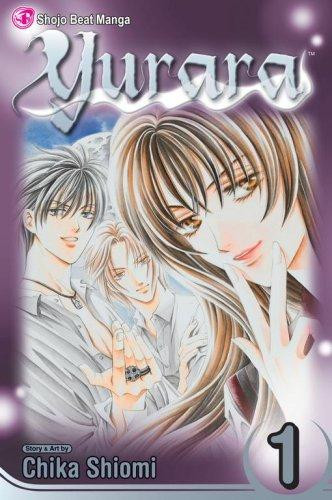 Yurara 1 front cover by Chika Shiomi, ISBN: 1421513501