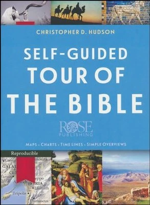 Self-Guided Tour of the Bible front cover by Christopher D Hudson, ISBN: 1628623551