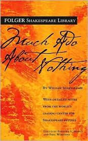 Much Ado About Nothing (Folger Shakespeare Library) front cover by William Shakespeare, ISBN: 0743482751