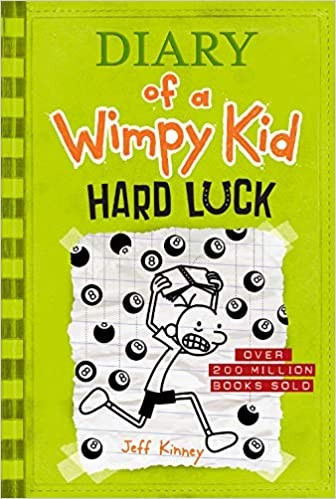 Hard Luck 8 Diary of a Wimpy Kid front cover by Jeff Kinney, ISBN: 1419741942