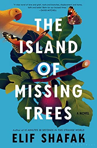 The Island of Missing Trees front cover by Elif Shafak, ISBN: 1635578590