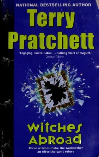 Witches Abroad (Discworld) front cover by Terry Pratchett, ISBN: 0061020613