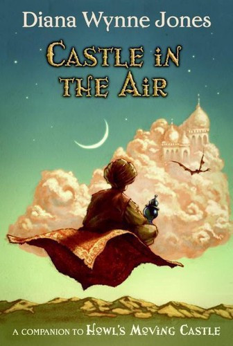 Castle in the Air 2 Howl's Moving Castle front cover by Diana Wynne Jones, ISBN: 0061478776