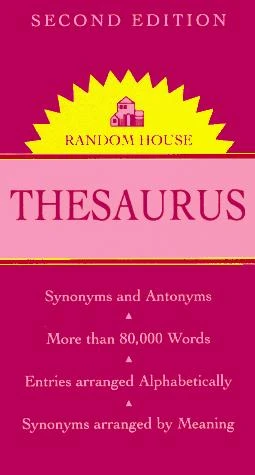 Thesaurus, Second Edition front cover by Tony Geiss,Robert J Masters,Robert B Costello, ISBN: 0679764291