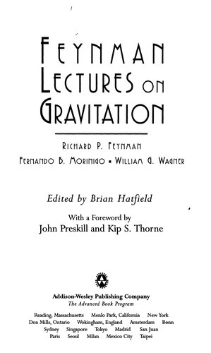 Feynman Lectures on Gravitation front cover by Richard P Feynman,Fernando B Morinigo,William G Wagner,David Pines, ISBN: 0201627345