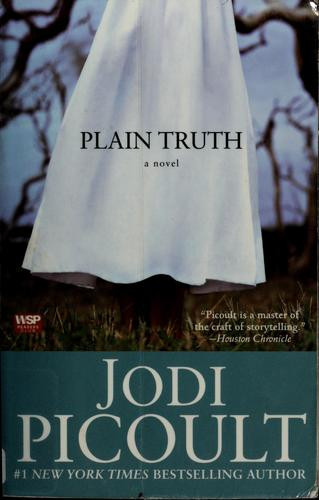 Plain Truth front cover by Jodi Picoult, ISBN: 1416547819