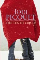 The Tenth Circle front cover by Jodi Picoult, ISBN: 074349671X