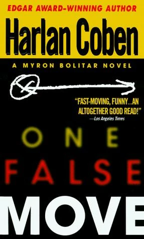 One False Move 5 Myron Bolitar front cover by Harlan Coben, ISBN: 0440225442