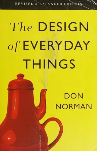 The Design Of Everyday Things front cover by Don Norman, ISBN: 0465050654